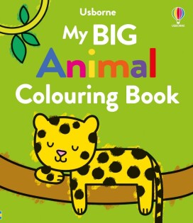 My Big Animal Colouring Book - Usborne