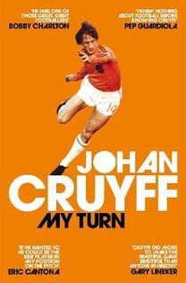 My Turn: The Autobiography (Johan Cruyff) - 2