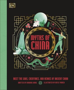 Myths of China - Dorling Kindersley