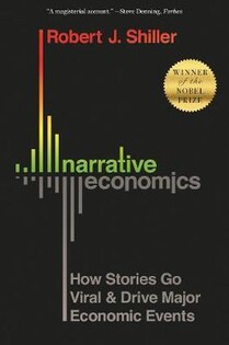 Narrative Economics (Robert J.Shiller) - Princeton University Pres