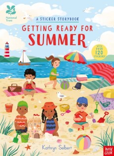 National Trust: Getting Ready for Summer, A Sticker Storybook - Nosy Crow