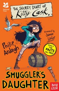 National Trust: The Secret Diary of Kitty Cask, Smuggler's Daughter - Nosy Crow