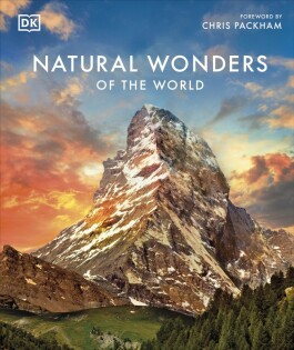 Natural Wonders of the World - Dorling Kindersley