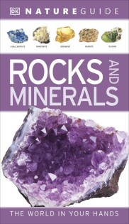 Nature Guide Rocks and Minerals - Dorling Kindersley