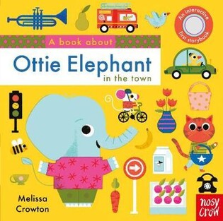 Book About Ottie Elephant Town - Nosy Crow