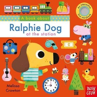 Book About Ralphie Dog Station - Nosy Crow