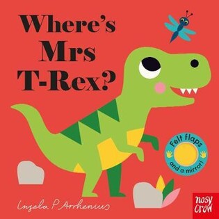 Felt Flaps: T-Rex? - Nosy Crow