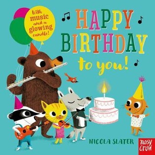 Happy Birthday to You! - Nosy Crow