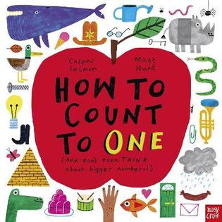 How To Count To One - Nosy Crow