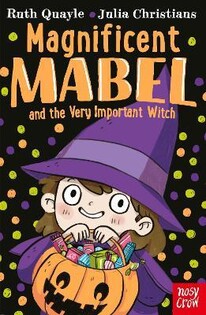 Magnificent Mabel And The Very I - Nosy Crow