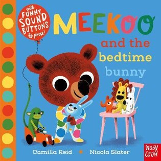 Meekoo and the Bedtime Bunny - Nosy Crow