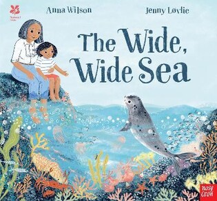 Nt: The Wide, Wide Sea - Nosy Crow