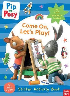 Pip And Posy: Come On Let'S Pla - 1