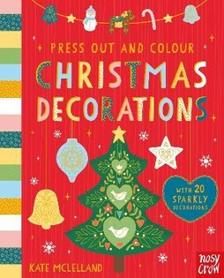 Press Out Christmas Decorations - Nosy Crow