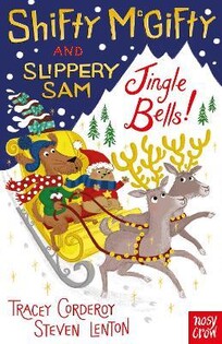 Shifty Jingle Bells! - Nosy Crow