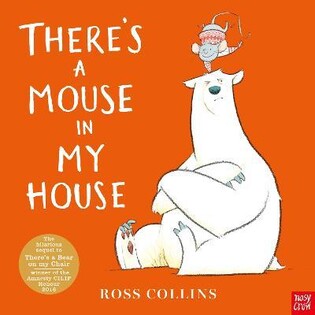 There'S A Mouse In My House - Nosy Crow