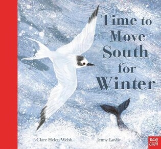 Time To Move South For Winter - Nosy Crow