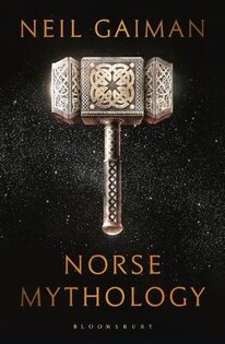 Neil Gaiman - Norse Mythology - 2