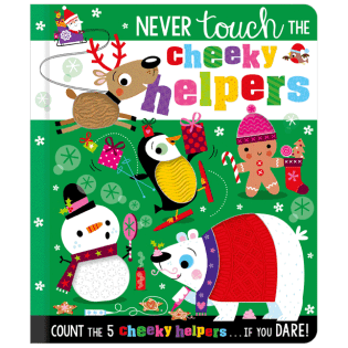 Never Touch Never Touch the Cheeky Helpers - Make Believe Ideas