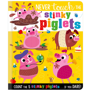 Never Touch the Stinky Piglets - Make Believe Ideas