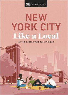 New York City Like a Local - Dorling Kindersley