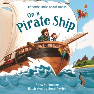 On a Pirate Ship - Usborne