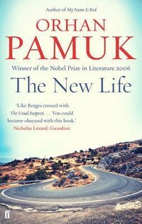 Orhan Pamuk - New Life - 2