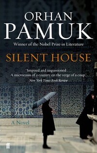 Orhan Pamuk - Silent House - Faber & Faber