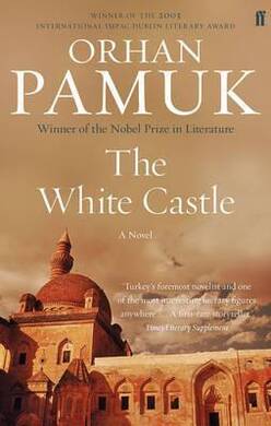 Orhan Pamuk - White Castle - 2