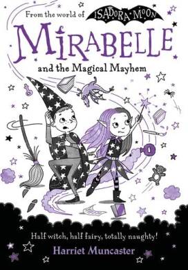 Oxford Children Books - Mirabelle And Magical Mayhem - 1