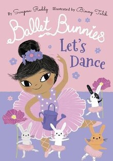 Ballet Bunnies: Let'S Dance - Oxford University Press