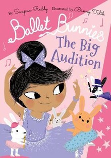 Ballet Bunnies: The Big Audition - Oxford University Press