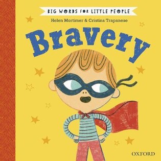 Big Words For Little People: Bravery - Oxford University Press