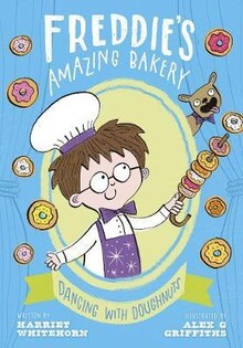 Freddie'S Amazing Bakery: Dancing With Doughnuts - Oxford University Press