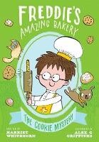 Freddie'S Amazing Bakery: The Cookie Mystery - Oxford University Press