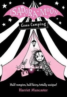 Isadora Moon Goes Camping - Oxford University Press