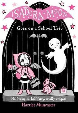 Isadora Moon Goes On A School Trip - 1