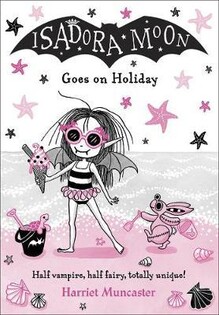 Isadora Moon Goes On Holiday - Oxford University Press