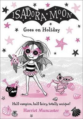 Isadora Moon Goes On Holiday - 1