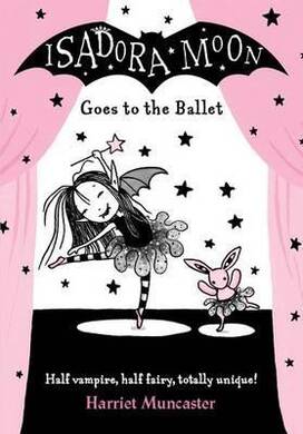 Isadora Moon Goes To The Ballet - 1