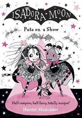 Isadora Moon Puts On A Show - 1