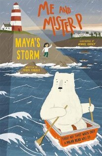 Me And Mister P: Maya'S Storm - Oxford University Press