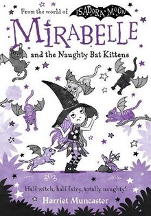 Mirabelle And The Naughty Bat Kittens - Oxford University Press