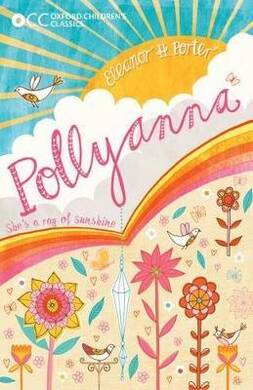 Oxford Children'S Classics: Pollyanna - 1