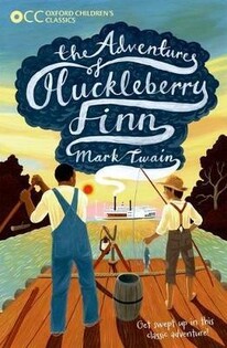 Oxford Children'S Classics: The Adventures Of Huckleberry Finn - Oxford University Press