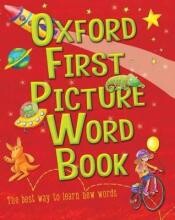 Oxford First Picture Word Book - Oxford University Press