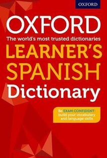 Oxford Learner'S Spanish Dictionary - Oxford University Press