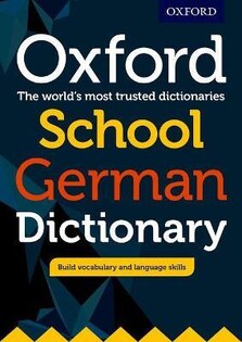 Oxford School German Dictionary - Oxford University Press