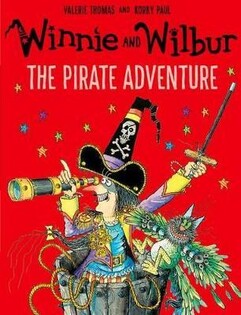 Winnie And Wilbur: The Pirate Adventure - Oxford University Press