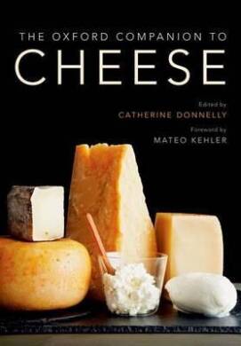 Oxford Companion To Cheese - 1